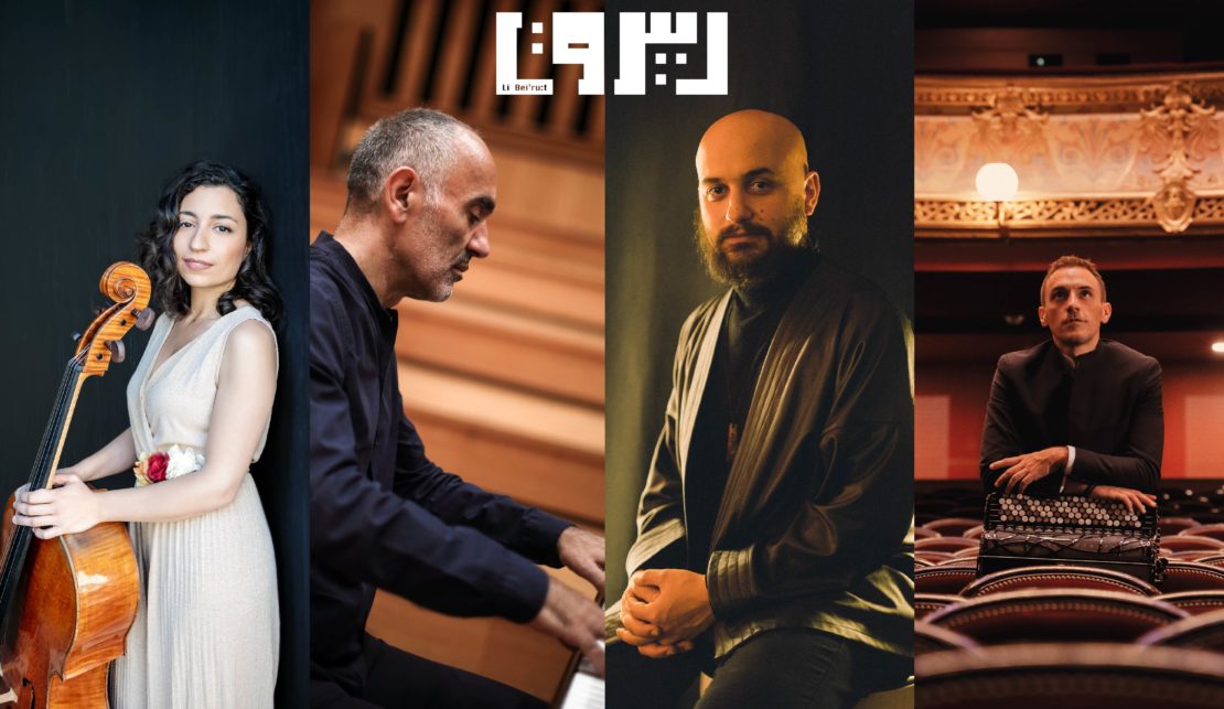 LI BEIRUT – Bachar Mar-Khalifé, Abdel Rahman El Bacha, Astrig Siranossian et Félicien Brut